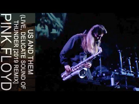 Pink Floyd - Us And Them (Live, Delicate Sound Of Thunder) [2019 Remix]