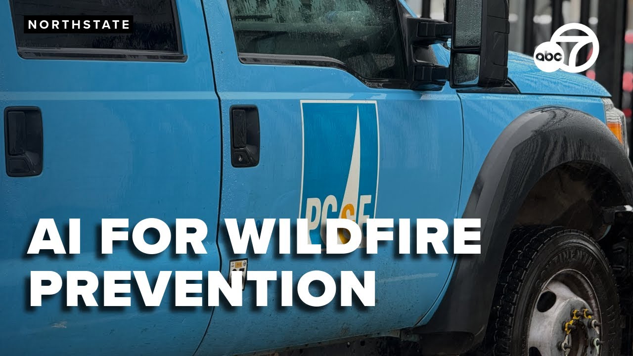 PG&E explains how AI, machine learning tools enhance wildfire prevention efforts