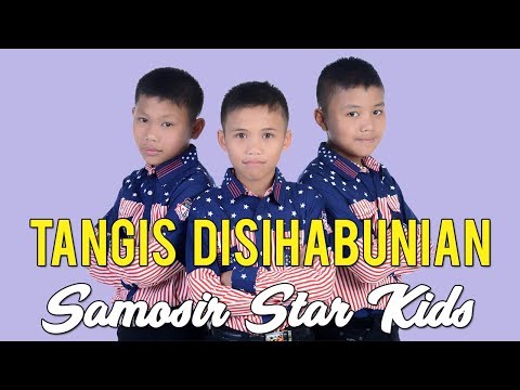 Lagu Batak Paling Laris 2020 - TANGIS DISIHABUNIAN | Samosir Star Kids #lagubatak