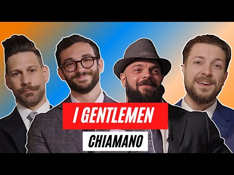 I GENTLEMEN CHIAMANO ... 📞