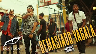 DEMASIADO YAGALA REMIX - Quimico Ultra Mega El Jincho Pla La Sustancia Nino Jeison El Mono Mandrake.