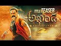 Akhanda2 Thaandavam Title Teaser Balakrishna Boyapati Srinu Manastars