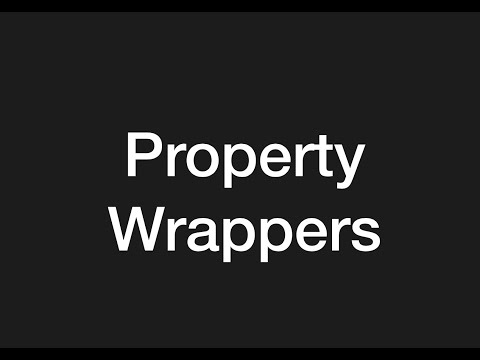 Property Wrappers iOS Swift