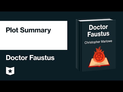 Doctor Faustus by Christopher Marlowe | Plot Summary