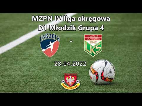 Mecz AP EsKadra - LKS Mazur II 28.04.2022 4K