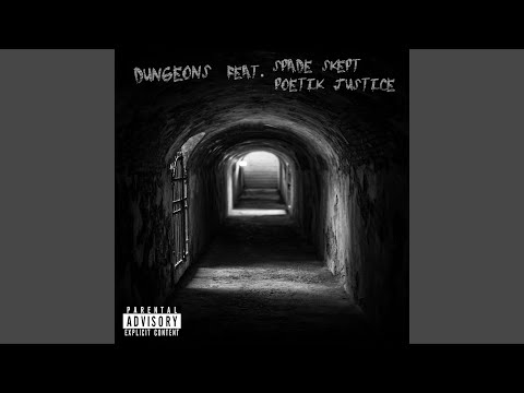 Dungeons (feat. Ghetto Wisdom)
