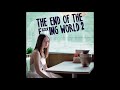 (The End Of The Fing World 2) -06- Buffy Sainte Marie - He's a Keeper of the Fire - Soundtrack