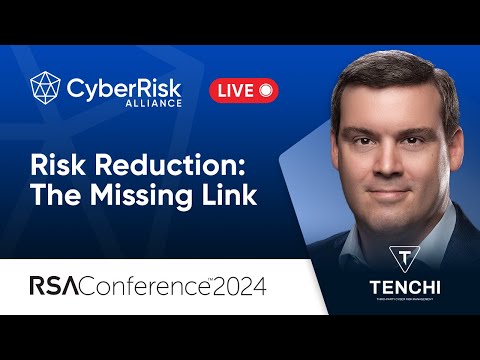 Risk Reduction - the missing link in Third Party Cyber Risk Management - Alexandre Sieira - RSA24 #1