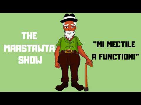 The Maas Tawta Show - "Mi Mectile A Function!" Video