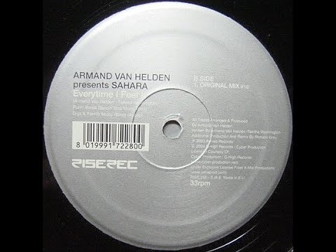Armand Van Helden Presents Sahara – Everytime I Feel It (Richard Grey Club Edit) [2004] | House