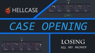 When you lose your money on HELLCASE