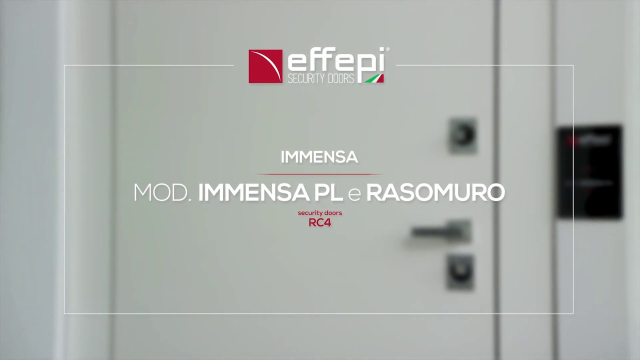 IMMENSA: THE PRIMATE OF QUALITY - Effepi Security Doors - Armored Doors Made in 