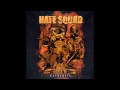 Hate Squad - The One 