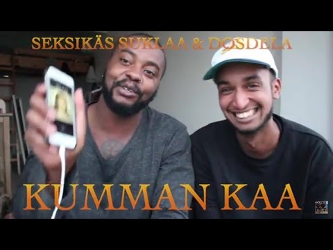 KUMMAN KAA WITH DOSDELA