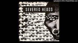 Severed Heads - Heat Seeking Susan (1985)