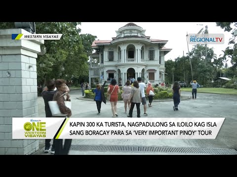 One Western Visayas: Very Important Pinoy’ Tour sa Iloilo kag Isla sang Boracay