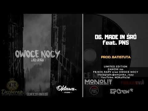 MADE in ŚRÓ / MJK Rapy feat. PNS.