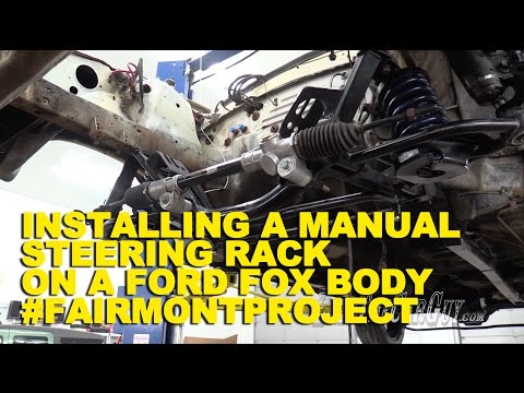 Installing a Manual Steering Rack on a Ford Fox Body #FairmontProject