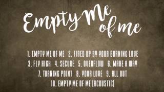 Cornerstone Music Philippines - Empty Me of Me