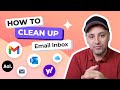 How To Clean Up Your Email Inbox And Keep It Clean