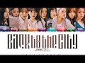 Kep1er 케플러 Back To The City Lyrics Color Coded Han Rom Eng
