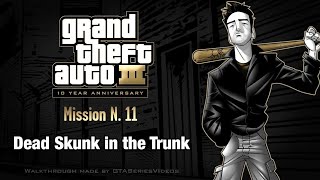 GTA 3 Walkthrough Android Device Mission#11 - Dead Skunk In The Trunk!