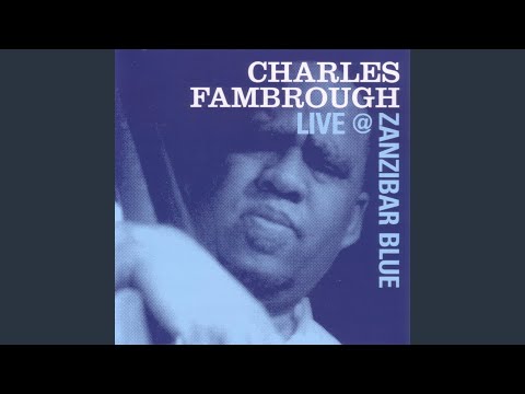 Zanzibar Blue No 1 - Charles Fambrough