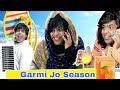 Garmi Jo Season Sindhi Time