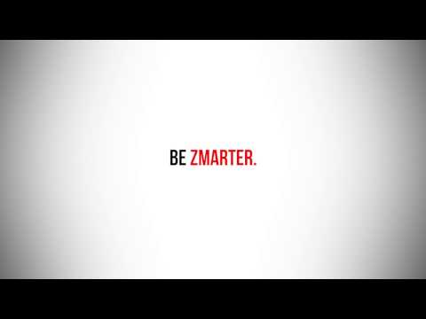 Be ZMARTER.