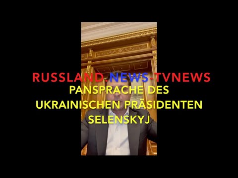 Ansprache des ukrainischen Präsidenten Selenskyj