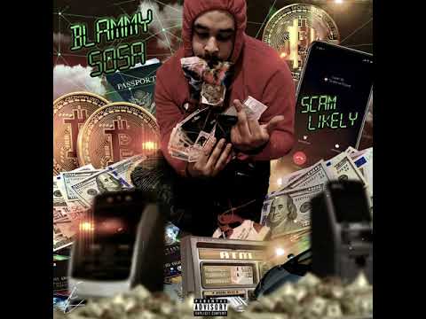 BlammySosa - Multiple Scams (Scam Likely Vol. 1)