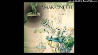 Amarionette  = Docious feat  (Sterling Driscoll)