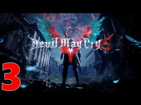DEVIL MAY CRY 5 Gameplay Walkthrough Mission 3 Part 3