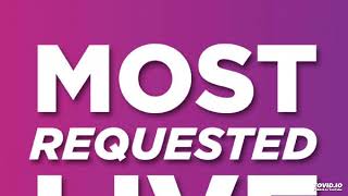 Most Requested Live with Romeo - Hour 4