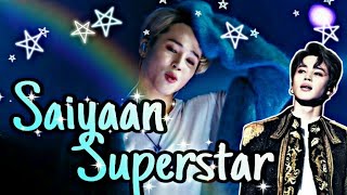 BTS hindi song mix  Jimin FMV  Saiyaan Superstar  