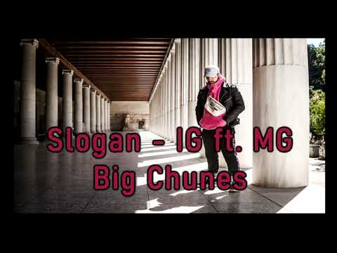Slogan - IG ft  MG (Snippet)
