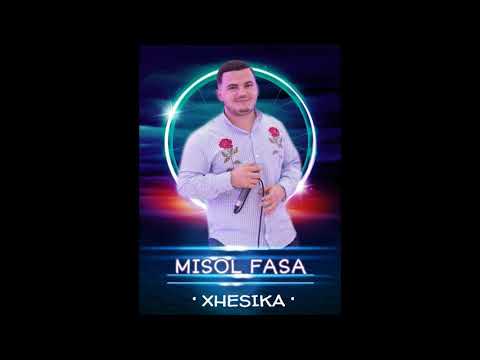 Misol Fasa - Xhesika (Official Audio)