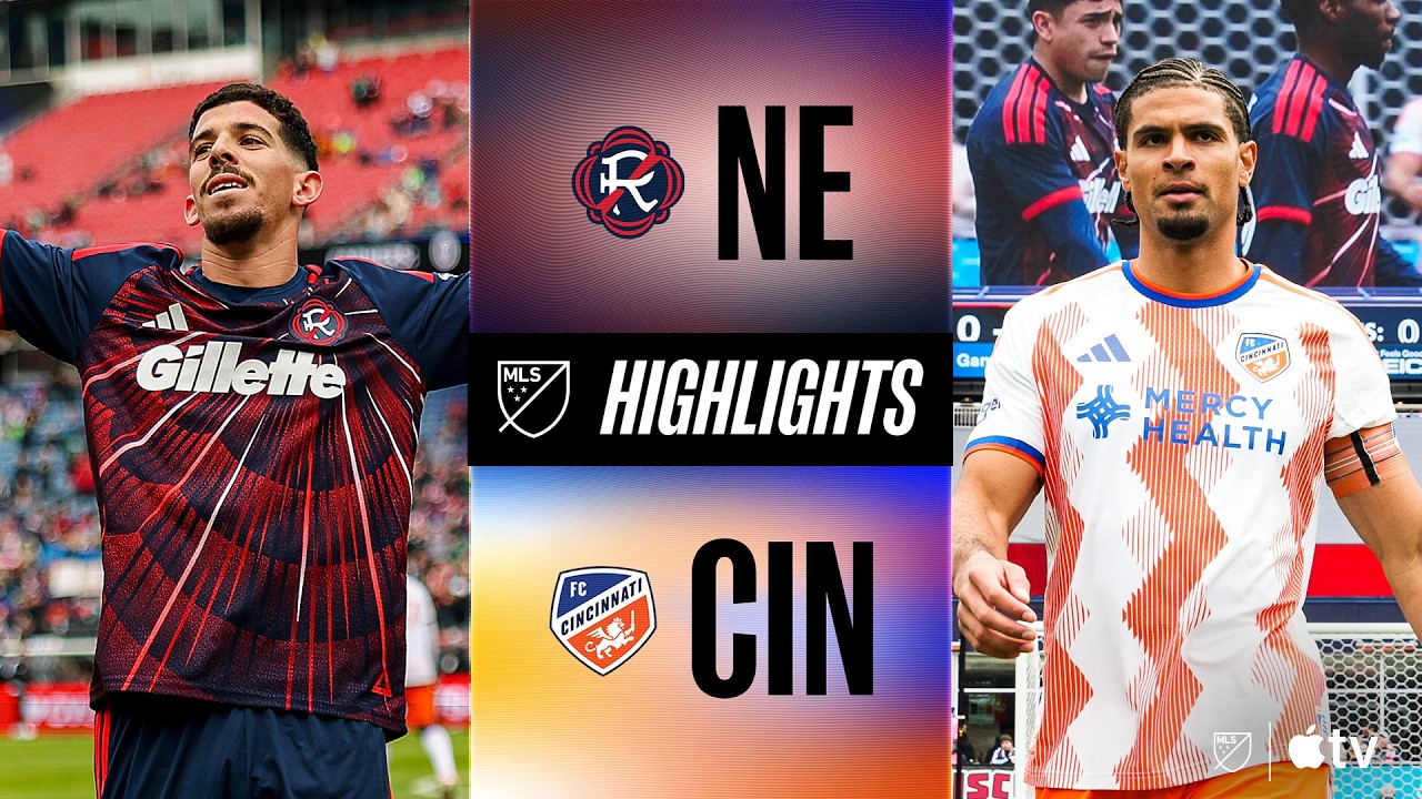 New England Revolution vs Cincinnati Highlights
