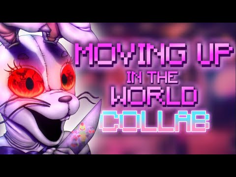 [FNAF] Moving Up In The World - DAGames | COLLAB
