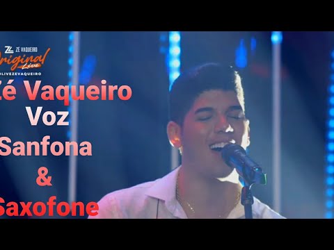 Zé Vaqueiro canta relíquias do ( Forro / Sertanejo / Pé de Serra / Voz | Sanfona | Saxofone )