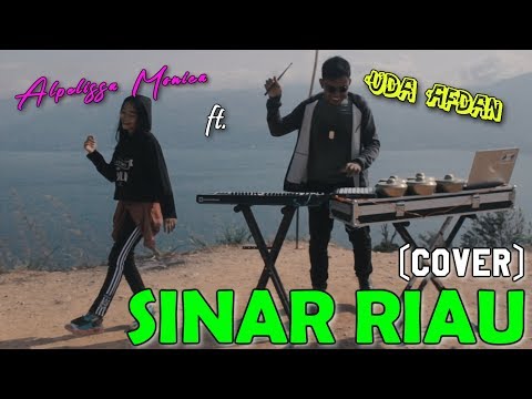 UA ft. Alpelissa Monica - SINAR RIAU (COVER) Minang EDM