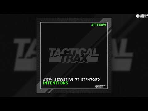 San Sebastian - Intentions (feat. Stanford)