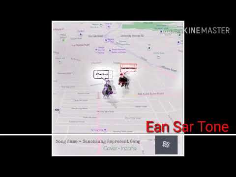 Sanchaung Represent Gang (A yoe Ly Ean Sar Tone)