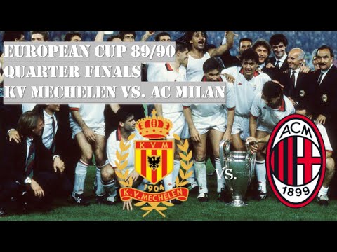 European Cup 89/90 - Quarter Finals - KV Mechelen VS. AC Milan