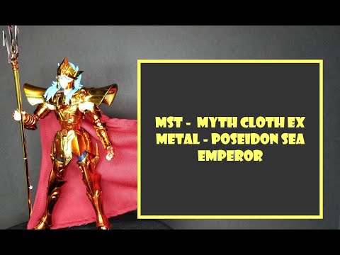 POSEIDON SEA EMPEROR - JM.MST MYTH CLOTH EX METAL ANIME VERSION REVIEW - SAINT SEIYA - #poseidon