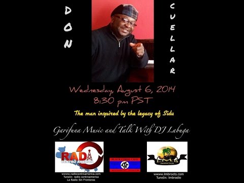 Garifuna Music & Talk With DJ Labuga Presents Don Cuellar