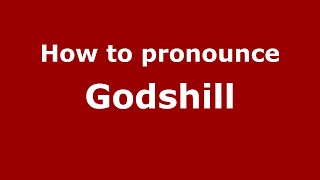 How to pronounce Godshill