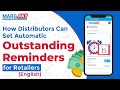 Schedule Automatic Outstanding Reminders for Retailers | MargPay [English]