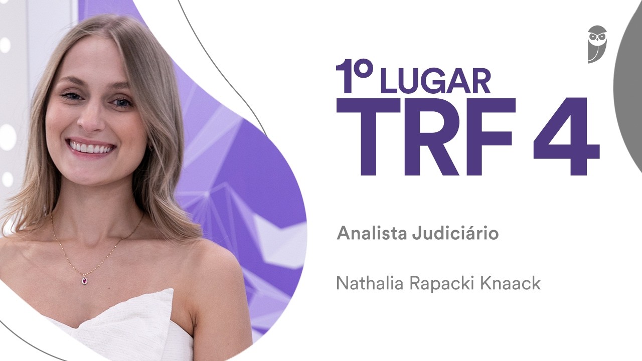 Baile dos Primeiros: Nathalia Rapacki, 1º lugar para Analista Judiciário – Área Judiciária no TRF 4