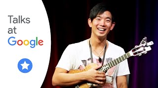 Jake Shimabukuro: "Grand Ukulele" | Musicians at Google